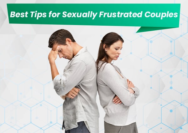 Tips for Sexually Frustrated Couples