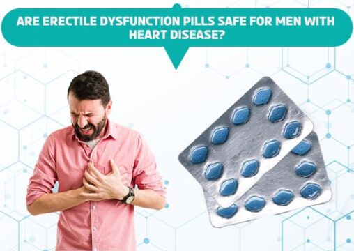 Are Erectile Dysfunction Pills Safe for Men with Heart Disease?