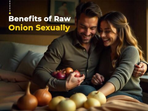 Benefits of Raw Onion Sexually